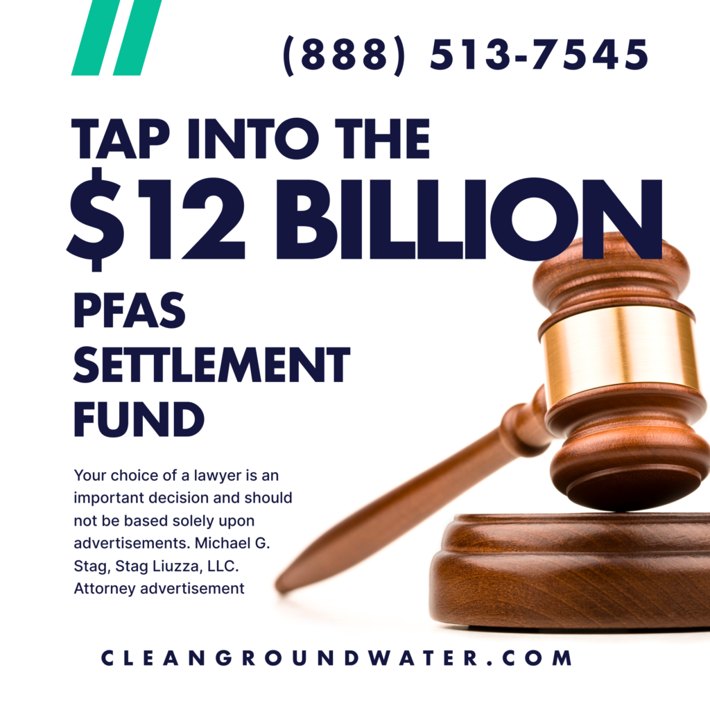 tap into the 12 billion dollar pfas settlement fund